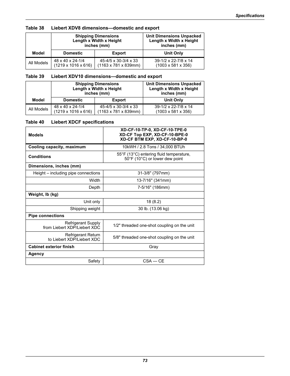 Table 40 liebert xdcf specifications, Table 38, Liebert xdv8 dimensions—domestic and export | Table 39, Liebert xdv10 dimensions—domestic and export, Table 40, Liebert xdcf specifications | Emerson Liebert Xtreme Density User Manual | Page 79 / 84