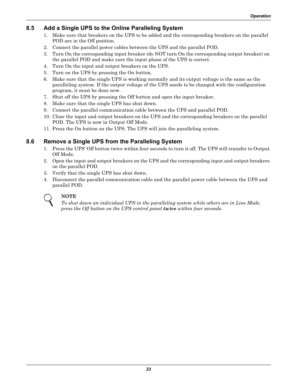 6 remove a single ups from the paralleling system, Add a single ups to the online paralleling system, Remove a single ups from the paralleling system | Emerson GXT2-PP20KRT208 User Manual | Page 27 / 36