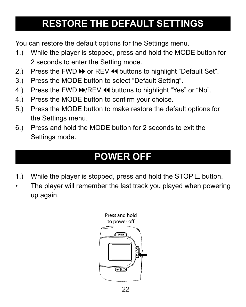 Restore the default settings, Power off | Emerson Radio MP200 User Manual | Page 22 / 24