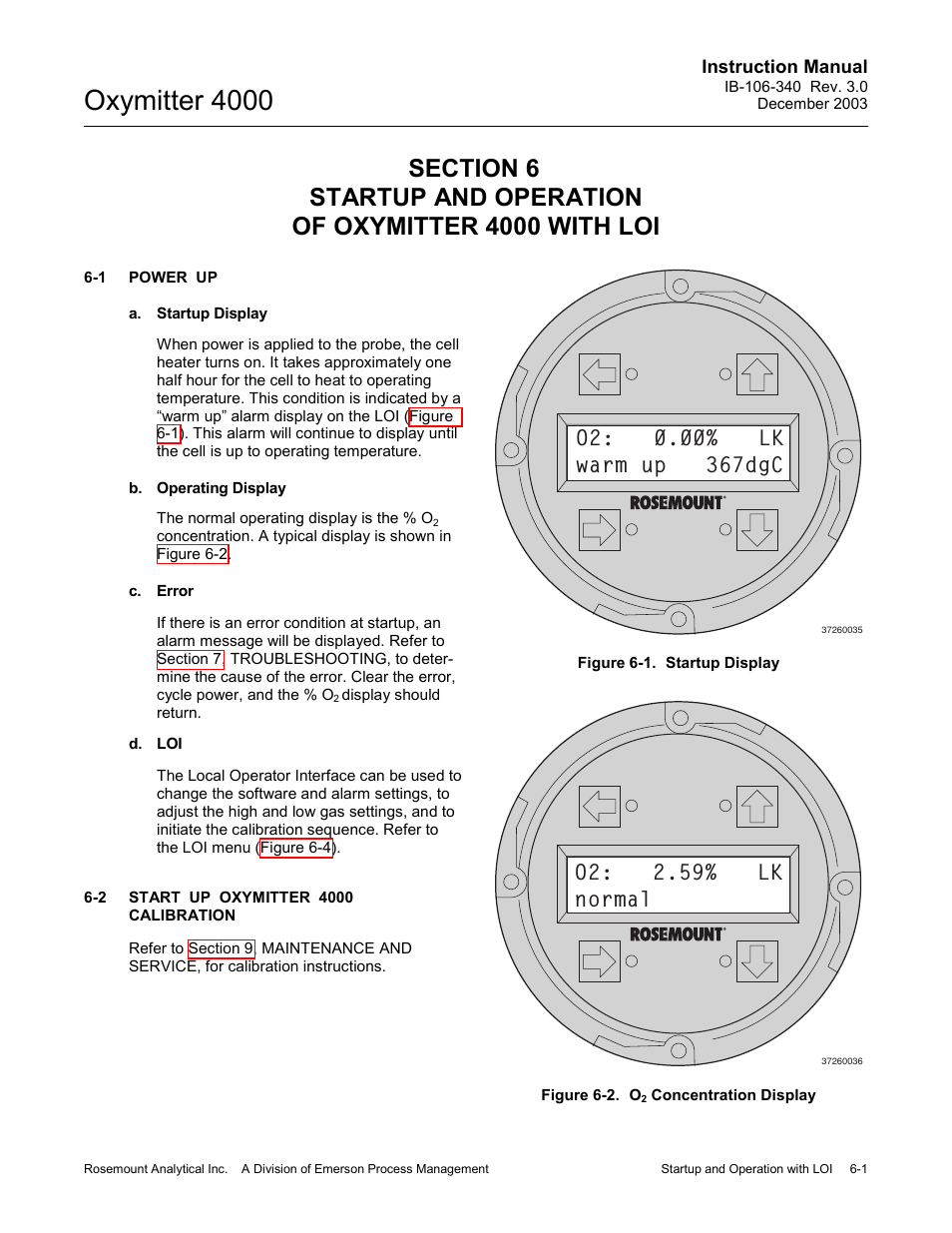 1 thr, Section 6 to, Power up -1 | Start up oxymitter 4000 calibration -1, Figure 6-1. startup display -1 figure 6-2. o, Concentration display -1, Oxymitter 4000, O2: 2.59% lk normal | Emerson OXYMITTER 4000 User Manual | Page 89 / 172
