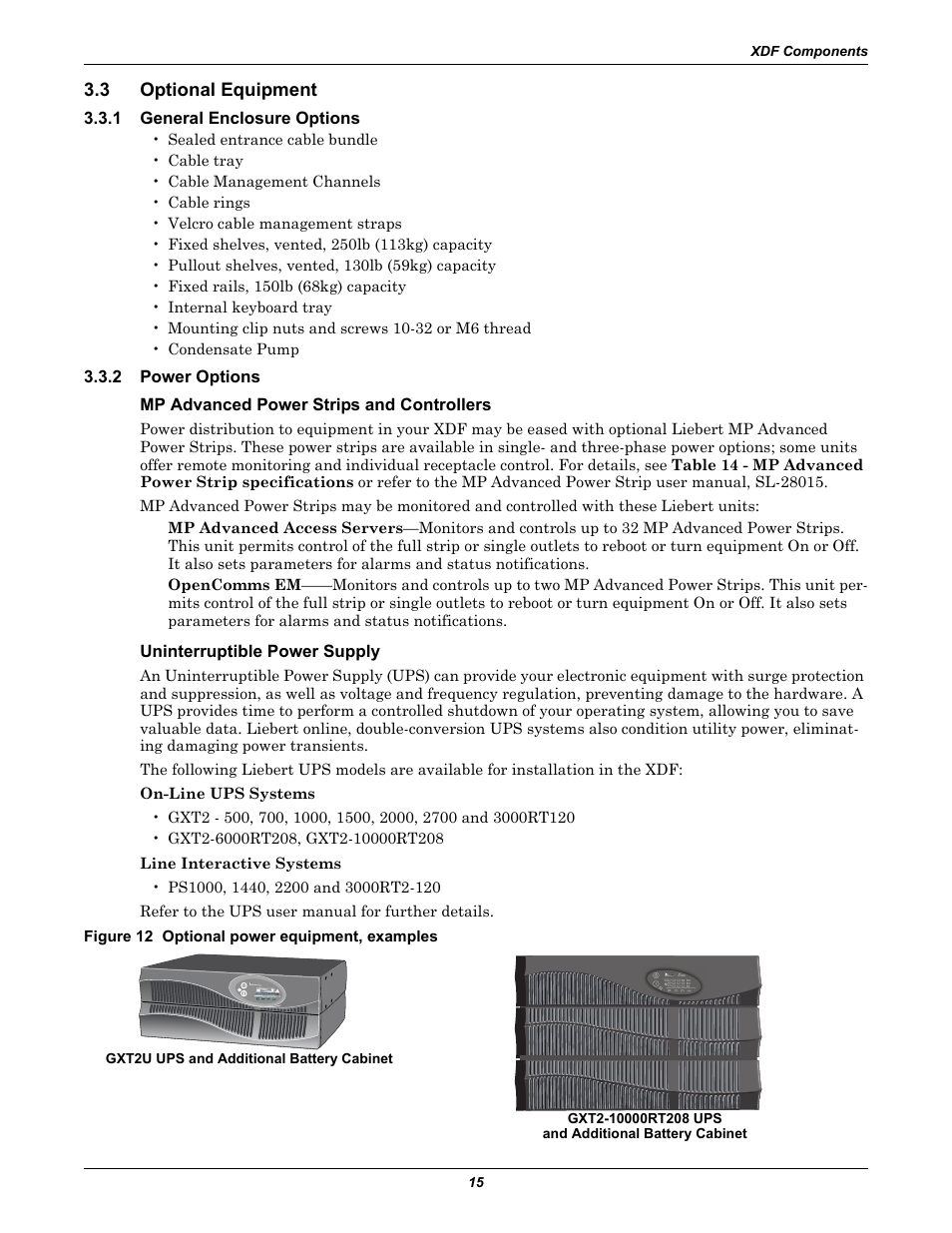 3 optional equipment, 1 general enclosure options, 2 power options | Mp advanced power strips and controllers, Uninterruptible power supply, Figure 12 optional power equipment, examples, Optional equipment, General enclosure options, Power options | Emerson Liebert XDF User Manual | Page 21 / 60