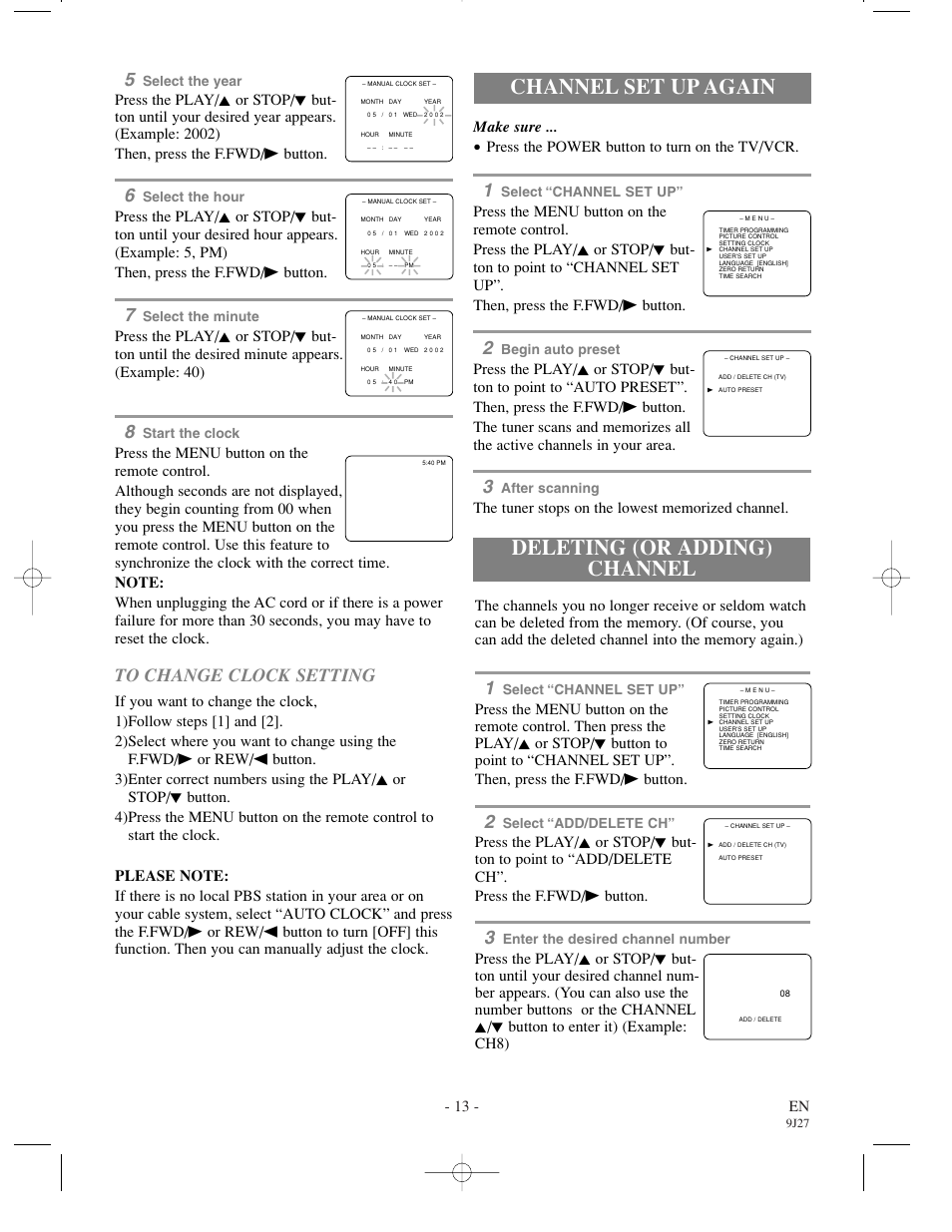 Channel set up again, Deleting (or adding) channel, 13 - en | Make sure, Press the power button to turn on the tv/vcr | Emerson EWC0902 User Manual | Page 13 / 32