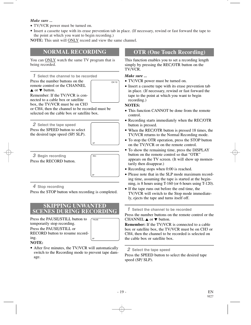Normal recording, Skipping unwanted scenes during recording, Otr (one touch recording) | Emerson EWC0902 User Manual | Page 19 / 32