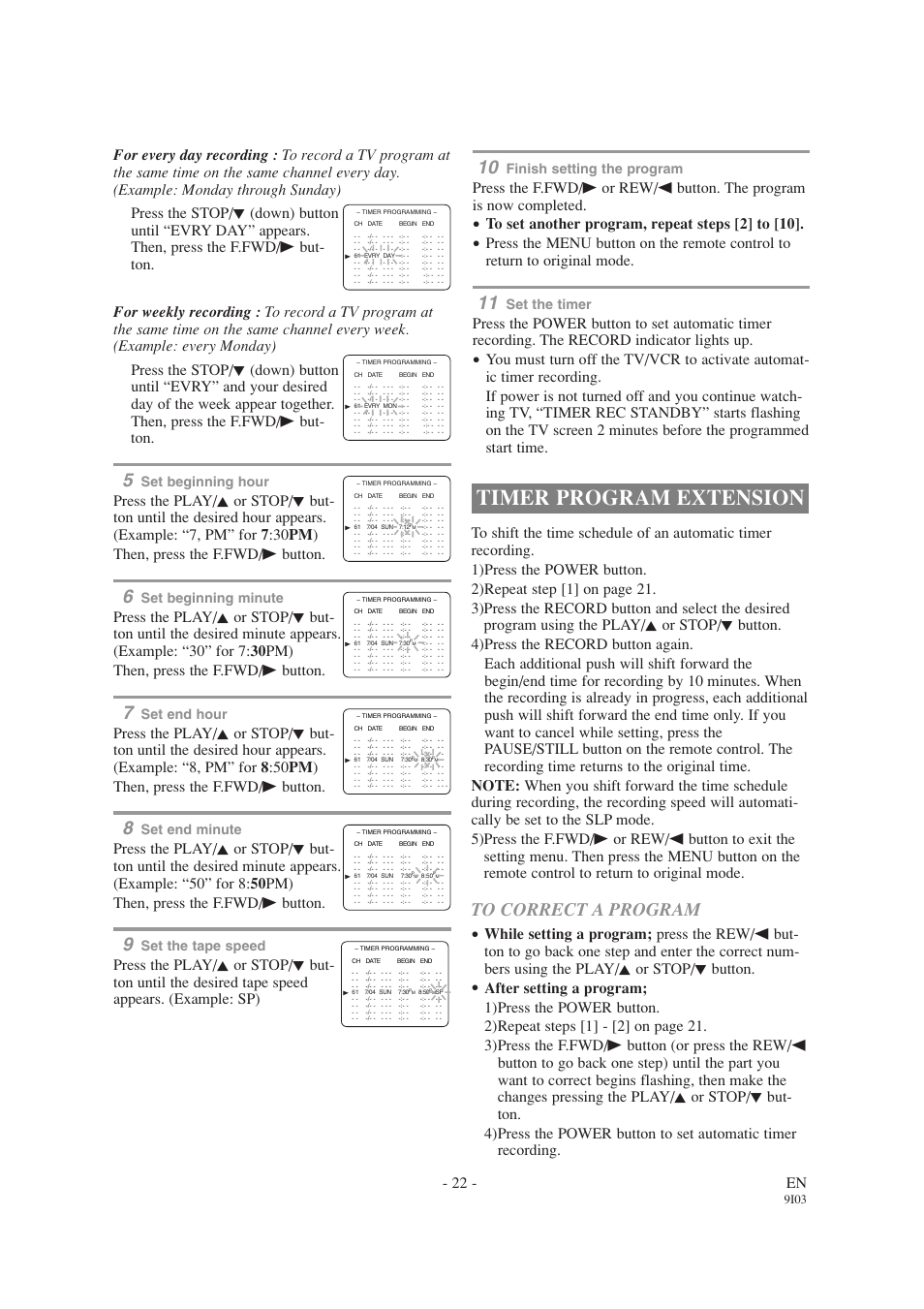 Timer program extension, 22 - en, Set beginning hour | Set beginning minute, Set end hour, Set end minute, Set the tape speed, Finish setting the program, Set the timer, 9i03 | Emerson EWC1303A User Manual | Page 22 / 32