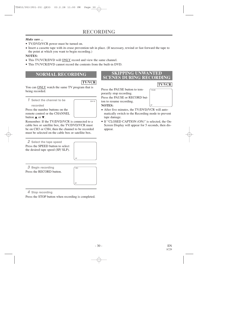 Recording, Normal recording, Skipping unwanted scenes during recording | Emerson EWC19T3 User Manual | Page 30 / 56