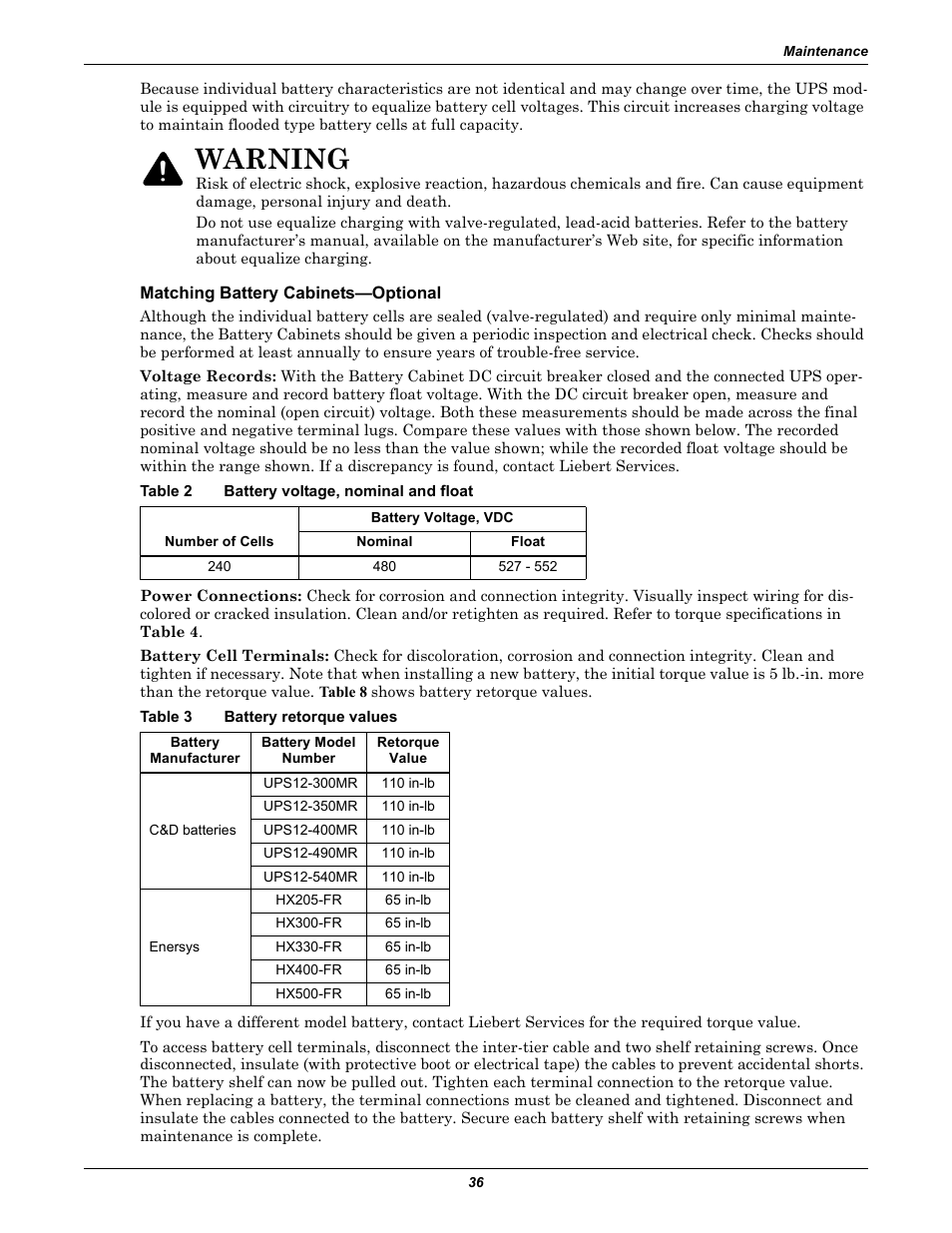 Matching battery cabinets—optional, Table 2 battery voltage, nominal and float, Table 3 battery retorque values | Table 2, Battery voltage, nominal and float, Table 3, Battery retorque values, Warning | Emerson 250-400kVA User Manual | Page 42 / 72