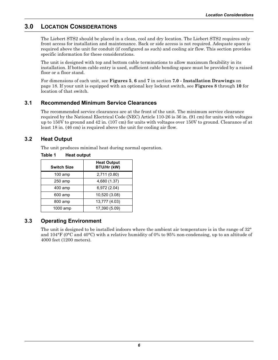 0 location considerations, 1 recommended minimum service clearances, 2 heat output | Table 1 heat output, 3 operating environment, Ocation, Onsiderations, Recommended minimum service clearances, Heat output, Operating environment | Emerson Liebert Static Transfer Switch User Manual | Page 14 / 152