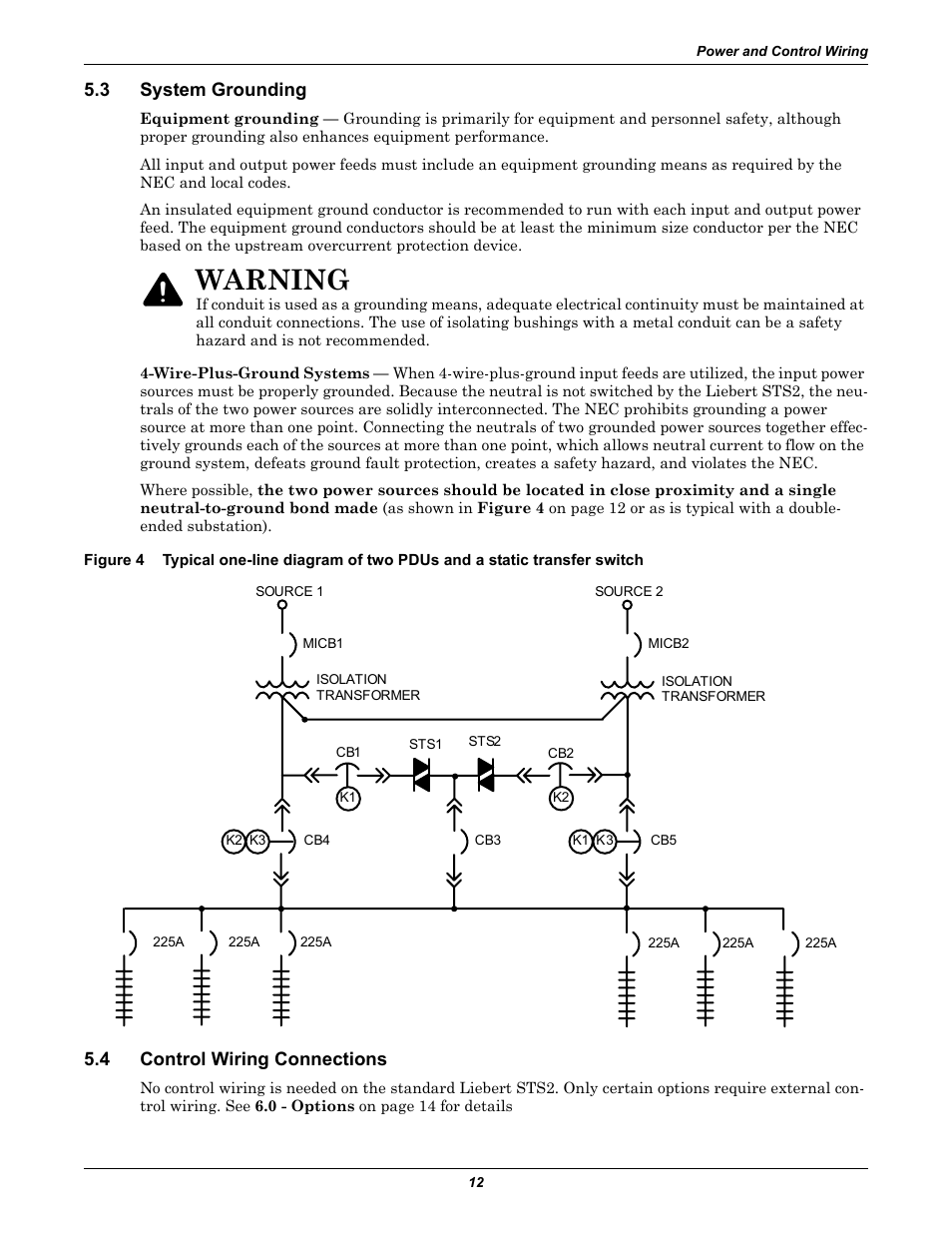 3 system grounding, 4 control wiring connections, System grounding | Control wiring connections, Figure 4, Warning | Emerson Liebert Static Transfer Switch User Manual | Page 20 / 152