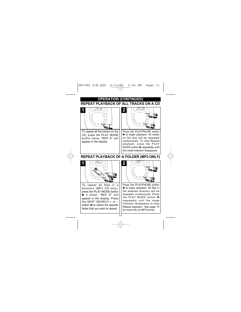 Operation (continued), Repeat playback of all tracks on a cd, Repeat playback of a folder (mp3 only) | Emerson Radio HD7088 User Manual | Page 12 / 26