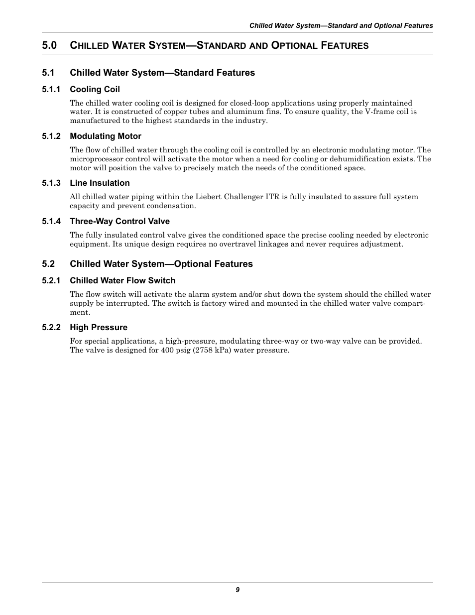 1 chilled water system-standard features, 1 cooling coil, 2 modulating motor | 3 line insulation, 4 three-way control valve, 2 chilled water system-optional features, 1 chilled water flow switch, 2 high pressure, Hilled, Ater | Emerson Liebert Challenger ITR User Manual | Page 17 / 74