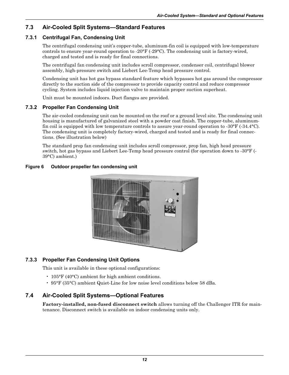 3 air-cooled split systems-standard features, 1 centrifugal fan, condensing unit, 2 propeller fan condensing unit | Figure 6 outdoor propeller fan condensing unit, 3 propeller fan condensing unit options, 4 air-cooled split systems-optional features, Air-cooled split systems—standard features, Centrifugal fan, condensing unit, Propeller fan condensing unit, Propeller fan condensing unit options | Emerson Liebert Challenger ITR User Manual | Page 20 / 74