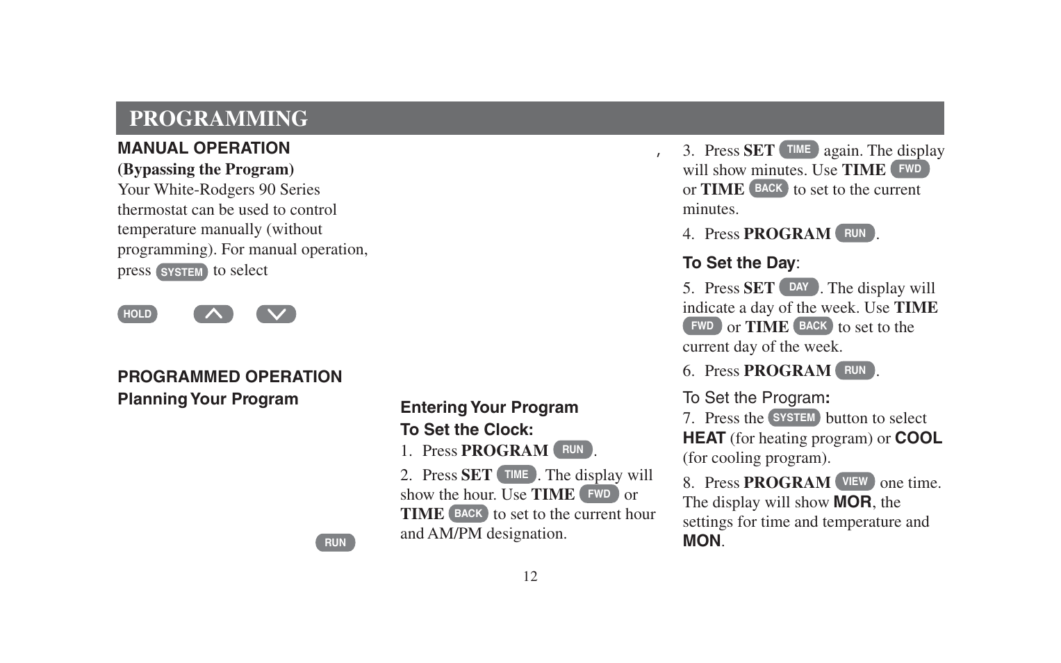 Programming | Emerson 90 SERIES 1F95-391 User Manual | Page 14 / 44