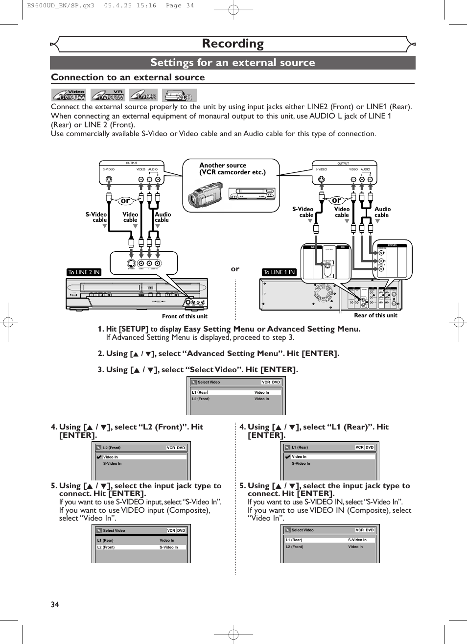 Recording, Settings for an external source, Connection to an external source | Or 34, K / l, Component video out, Another source (vcr camcorder etc.), Front of this unit rear of this unit, S-video cable | Emerson EWR20V5 User Manual | Page 36 / 90