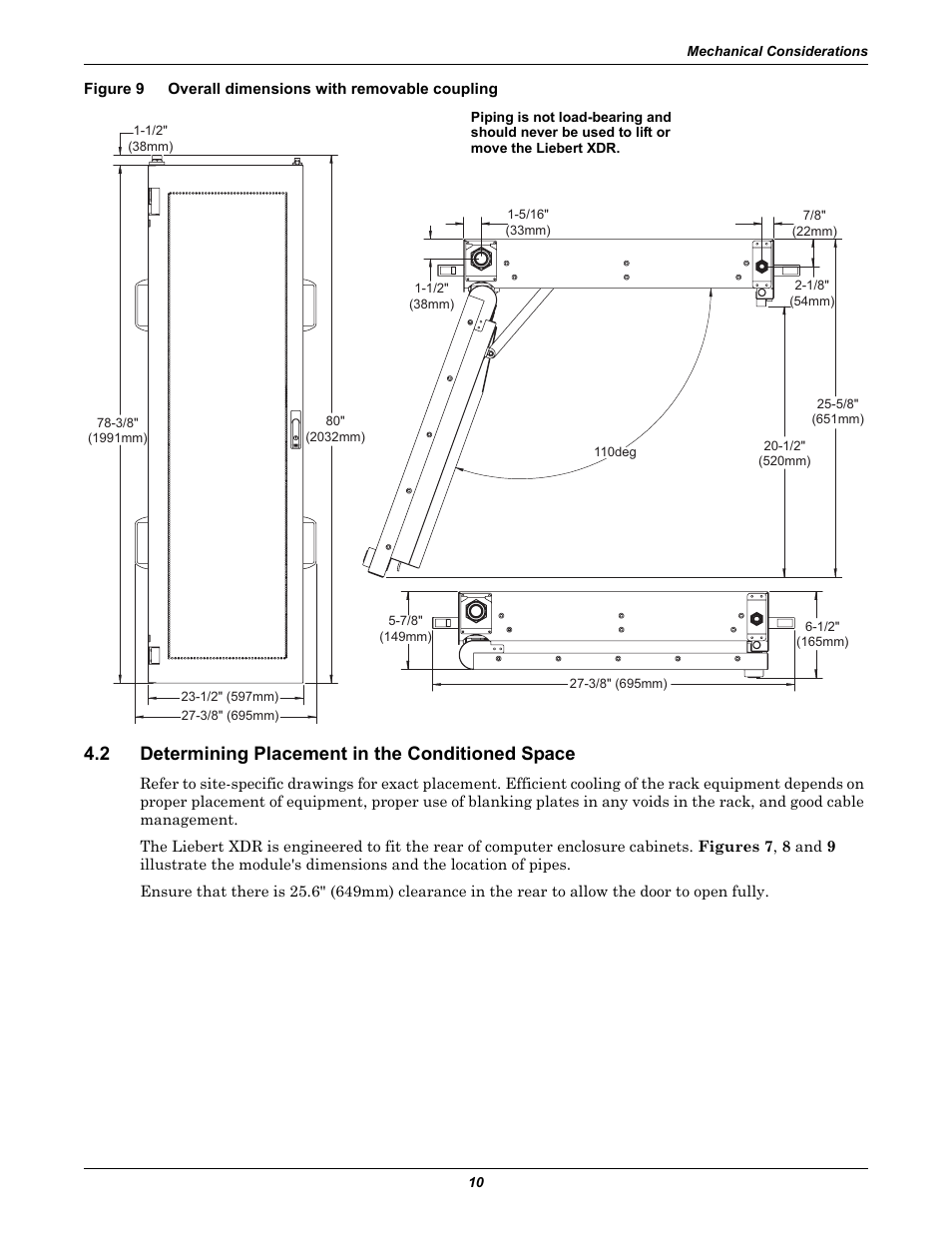 2 determining placement in the conditioned space, Determining placement in the conditioned space, Figure 9 | Overall dimensions with removable coupling, And 9 illustrate the module’s dim | Emerson Liebert XDR User Manual | Page 16 / 40
