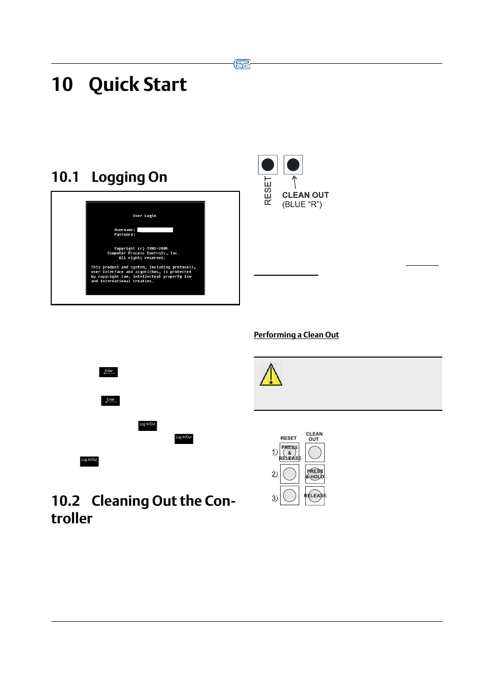 10 quick start, 1 logging on, 2 cleaning out the controller | Performing a clean out, 10 quick start -1, Ogging, Leaning, Ontroller, 2 cleaning out the con- troller | Emerson E2 User Manual | Page 113 / 273