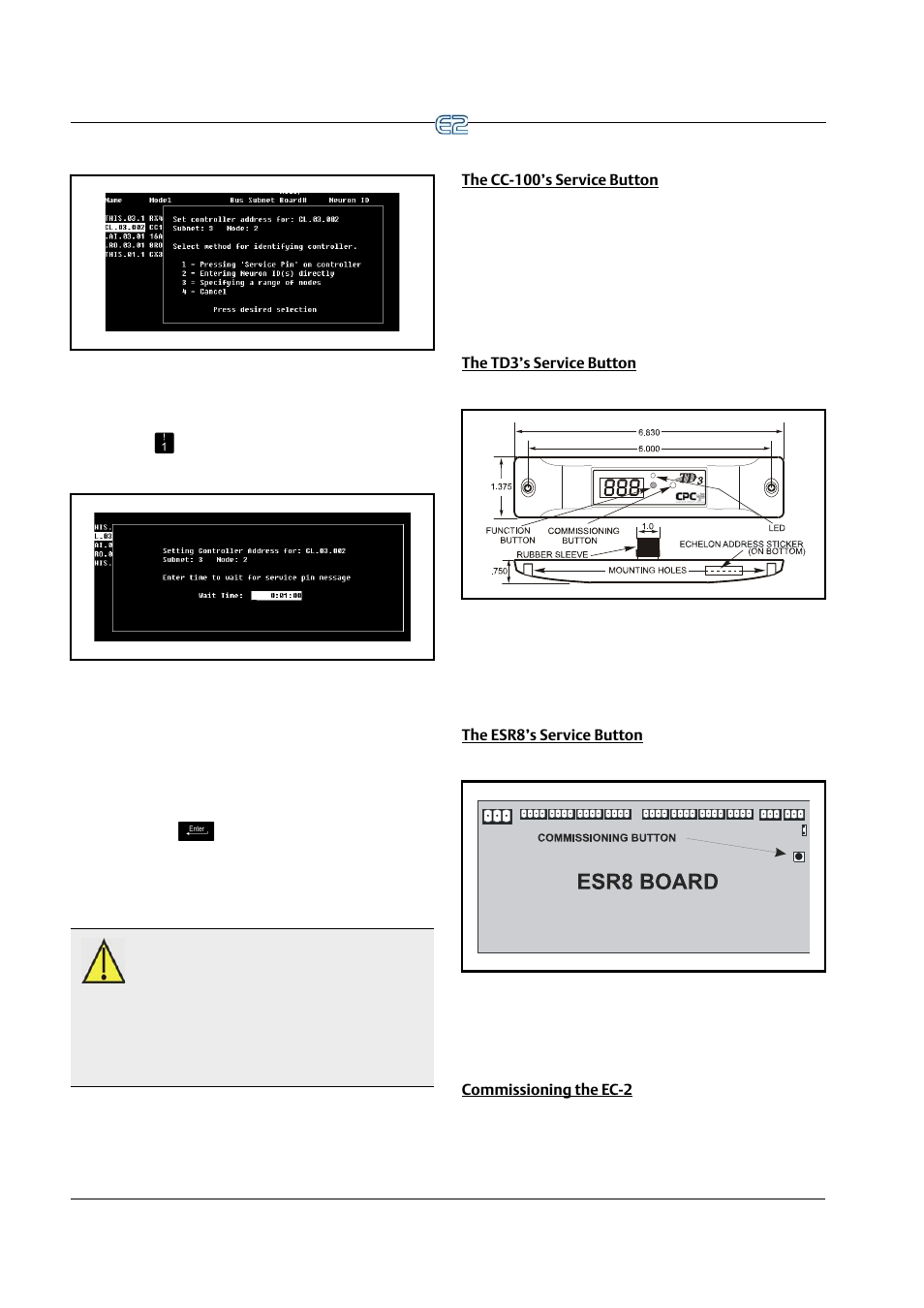 The cc-100’s service button, The td3’s service button, The esr8’s service button | Commissioning the ec-2, Discontinued) | Emerson E2 User Manual | Page 130 / 273