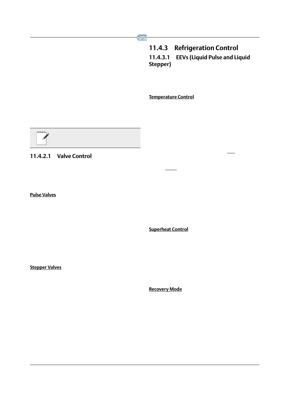 1 valve control, Pulse valves, Stepper valves | 3 refrigeration control, 1 eevs (liquid pulse and liquid stepper), Temperature control, Superheat control, Recovery mode, 1 valve control -11, 3 refrigeration control -11 | Emerson E2 User Manual | Page 153 / 273