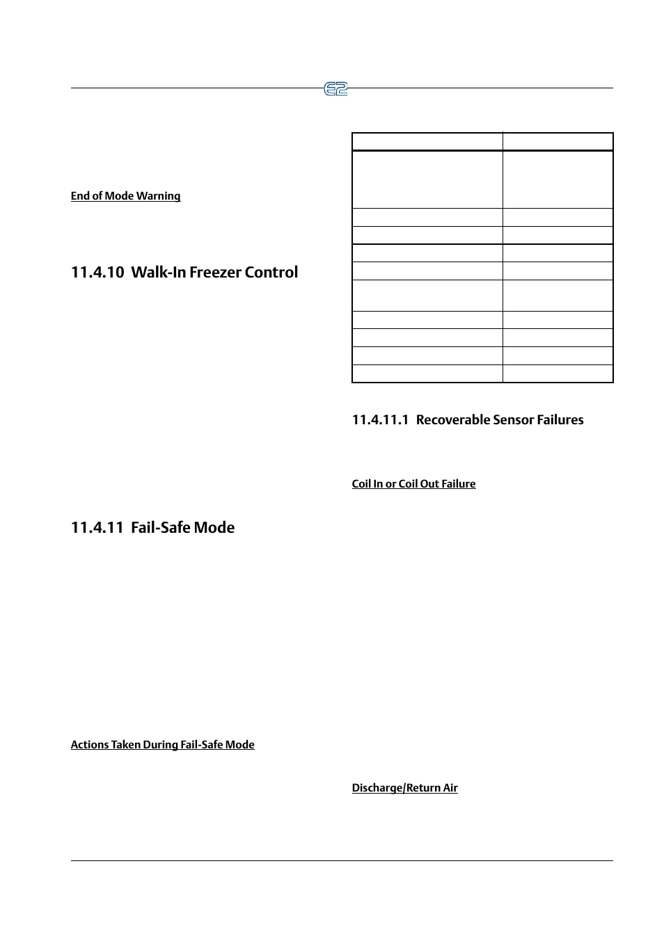 End of mode warning, 10 walk-in freezer control, 11 fail-safe mode | Actions taken during fail-safe mode, 1 recoverable sensor failures, Coil in or coil out failure, Discharge/return air, 1 recoverable sensor failures -15, Section 11.4.11, Section 11.4.10, walk-in freezer control | Emerson E2 User Manual | Page 157 / 273