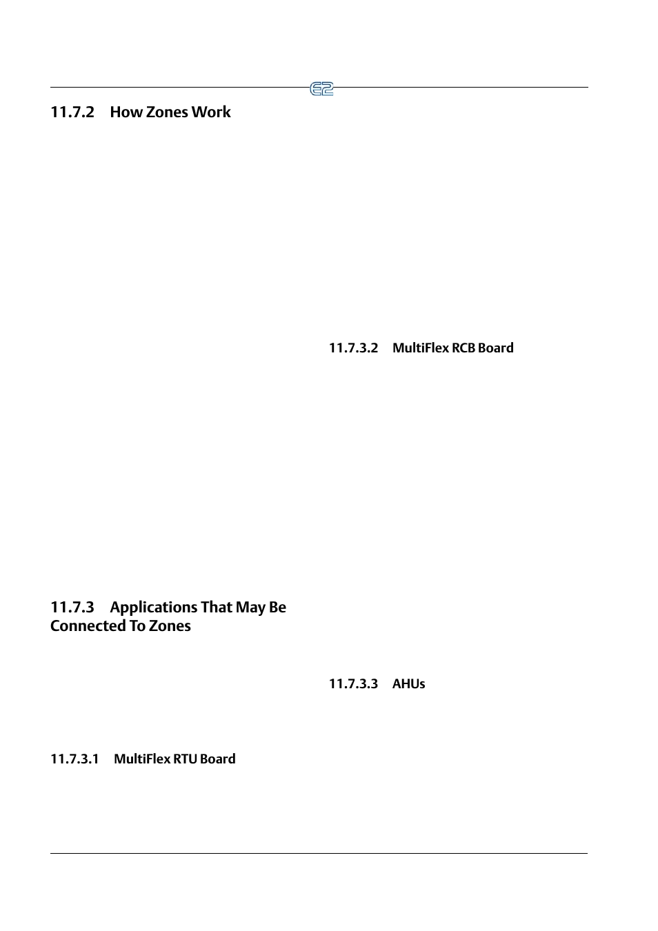 2 how zones work, 3 applications that may be connected to zones, 1 multiflex rtu board | 2 multiflex rcb board, 3 ahus | Emerson E2 User Manual | Page 168 / 273