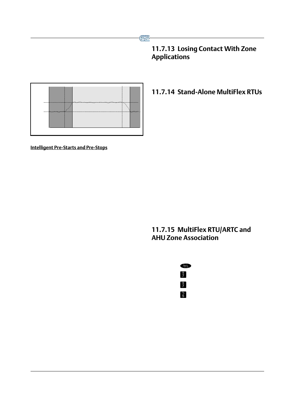 Intelligent pre-starts and pre-stops, 13 losing contact with zone applications, 14 stand-alone multiflex rtus | 15 multiflex rtu/artc and ahu zone association | Emerson E2 User Manual | Page 171 / 273