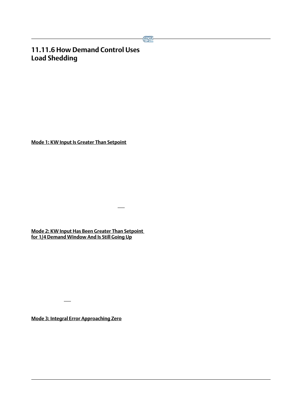 6 how demand control uses load shedding, Mode 1: kw input is greater than setpoint, Mode 3: integral error approaching zero | 6 how demand control uses load shedding -37 | Emerson E2 User Manual | Page 179 / 273
