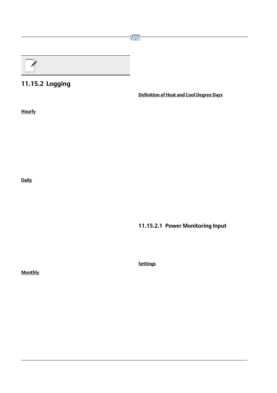2 logging, Hourly, Daily | Monthly, Definition of heat and cool degree days, 1 power monitoring input, Settings, 2 logging -44, 1 power monitoring input -44 | Emerson E2 User Manual | Page 186 / 273
