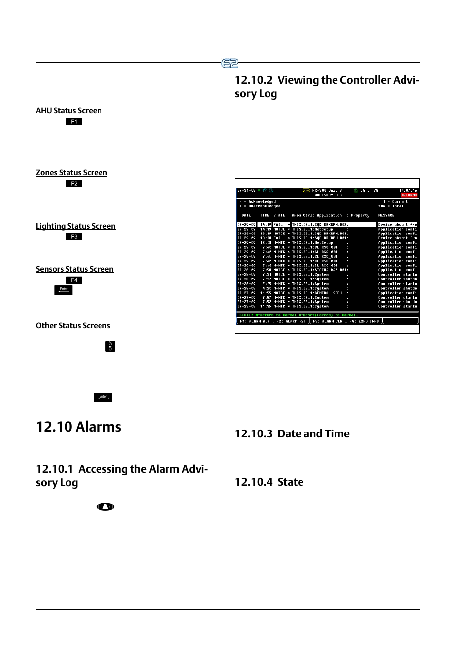 Ahu status screen, Zones status screen, Lighting status screen | Sensors status screen, Other status screens, 10 alarms, 1 accessing the alarm advisory log, 2 viewing the controller advisory log, 3 date and time, 4 state | Emerson E2 User Manual | Page 212 / 273