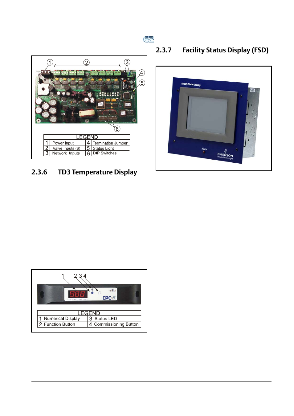 6 td3 temperature display, 7 facility status display (fsd) | Emerson E2 User Manual | Page 37 / 273