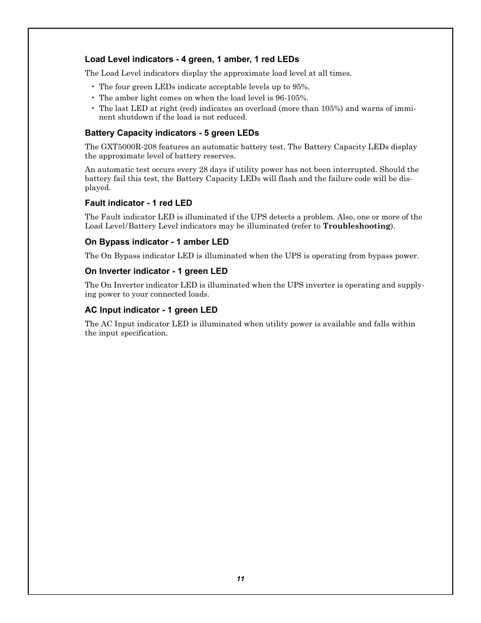 Battery capacity indicators - 5 green leds, Fault indicator - 1 red led, On bypass indicator - 1 amber led | On inverter indicator - 1 green led, Ac input indicator - 1 green led | Emerson LIEBERT GXT5000R-208 User Manual | Page 15 / 32
