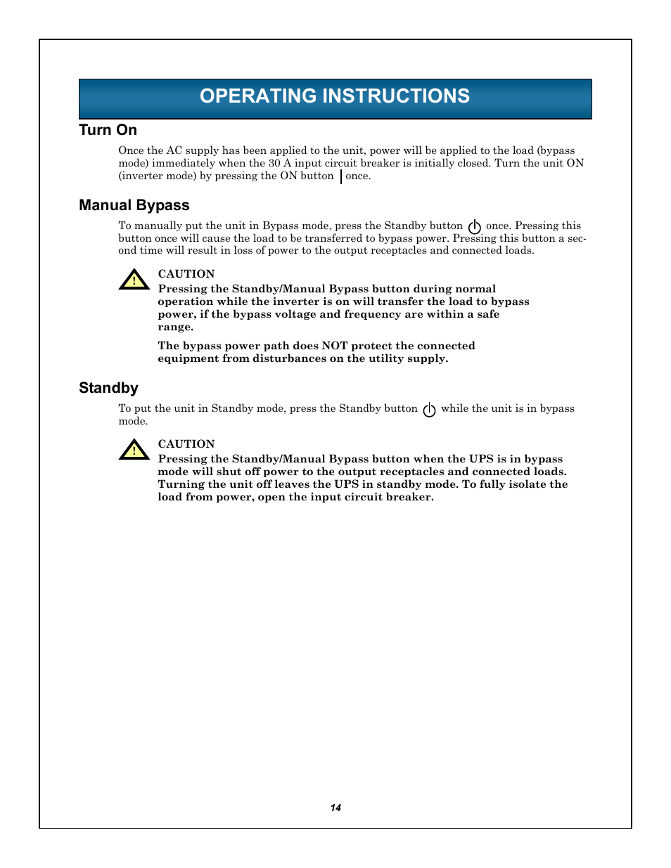 Operating instructions, Turn on, Manual bypass | Standby, Perating, Nstructions, Turn on manual bypass standby | Emerson LIEBERT GXT5000R-208 User Manual | Page 18 / 32