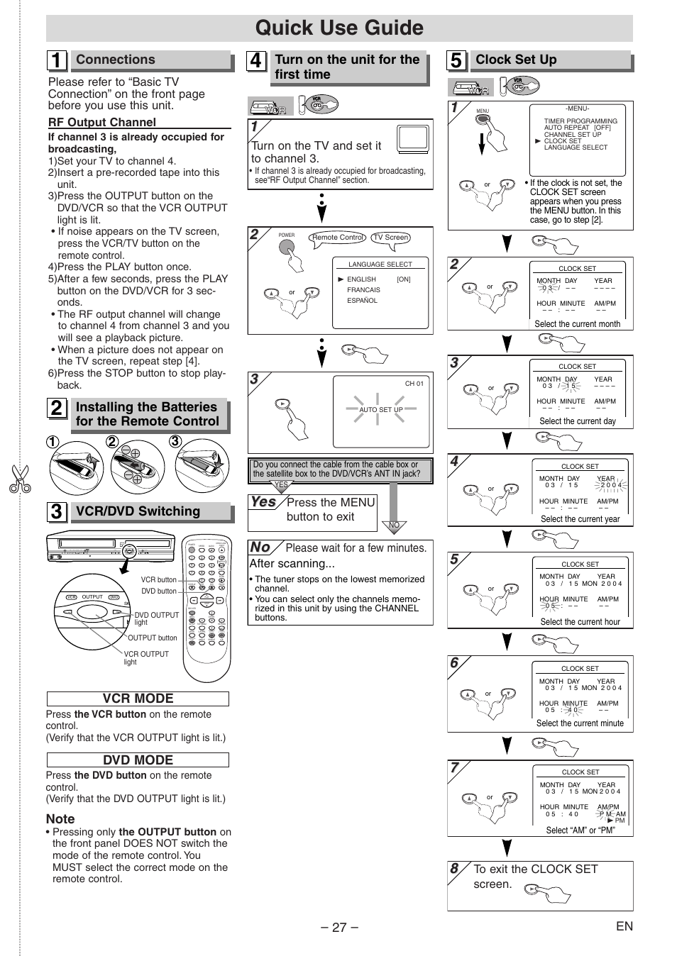 Quick use guide, Yes es, Connections | Clock set up, Vcr/dvd switching, Installing the batteries for the remote control, Turn on the unit for the first time, Dvd mode, Turn on the tv and set it to channel 3, Please wait for a few minutes. after scanning | Emerson EWD2004 User Manual | Page 27 / 28