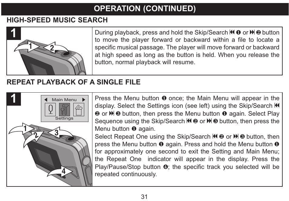 Operation (continued), High-speed music search, Repeat playback of a single file | Emerson Radio MP250 User Manual | Page 32 / 44