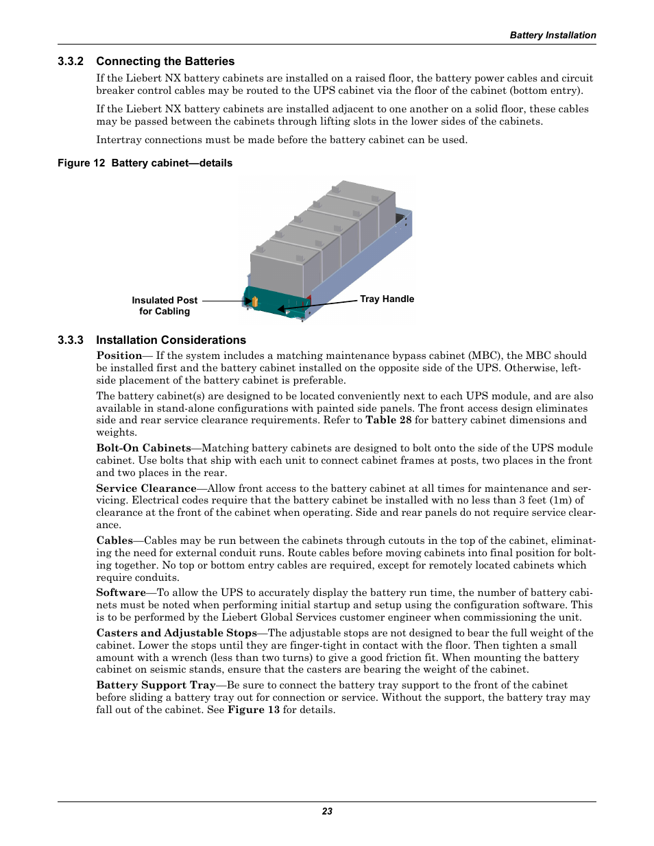 2 connecting the batteries, Figure 12 battery cabinet-details, 3 installation considerations | Connecting the batteries, Installation considerations, Figure 12 battery cabinet—details | Emerson Liebert NX 480V User Manual | Page 31 / 108