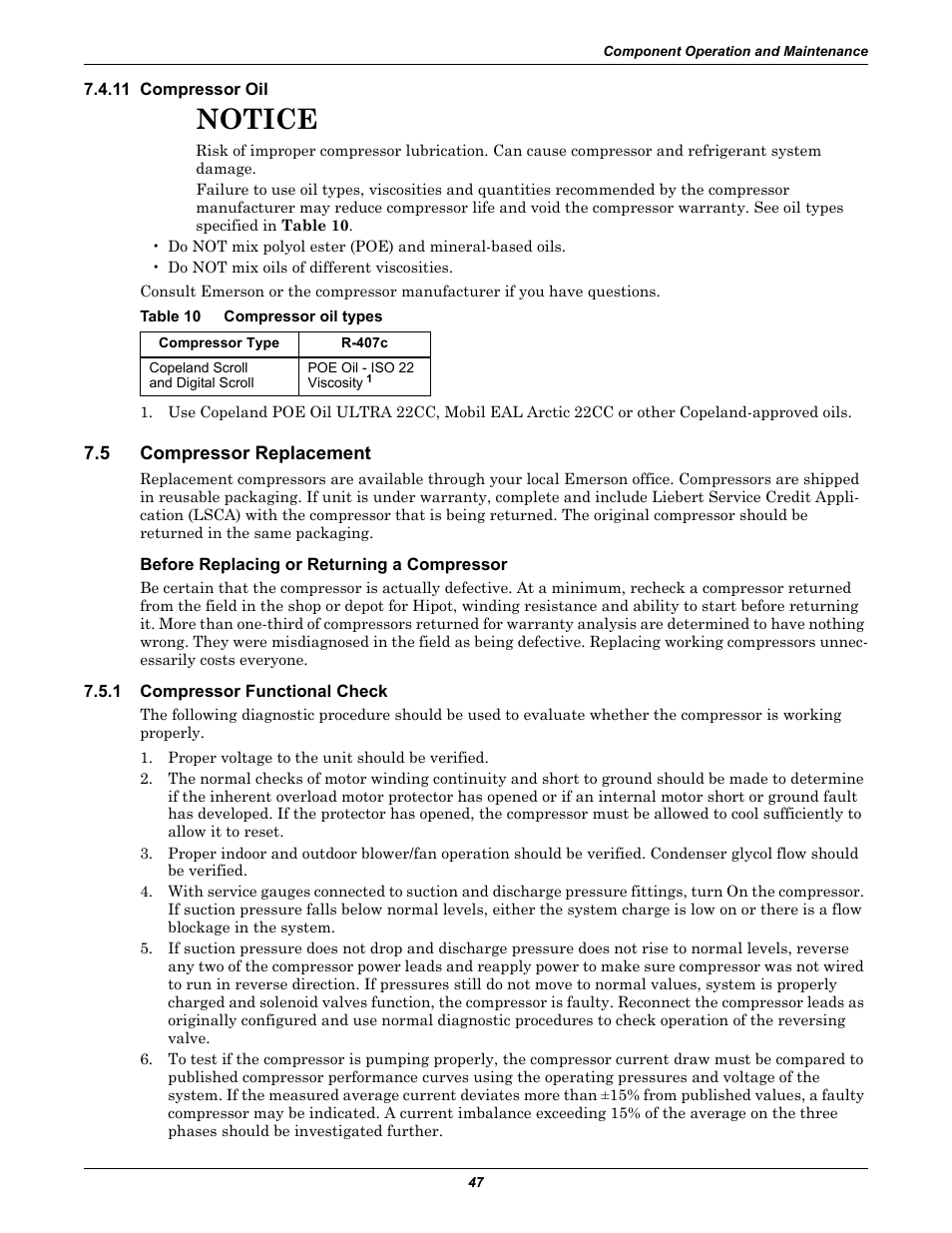 11 compressor oil, Table 10 compressor oil types, 5 compressor replacement | Before replacing or returning a compressor, 1 compressor functional check, Compressor replacement, Compressor functional check, Table 10, Compressor oil types, Notice | Emerson Liebert Challenger With Liebert iCOM Control 3000/ITR User Manual | Page 53 / 72