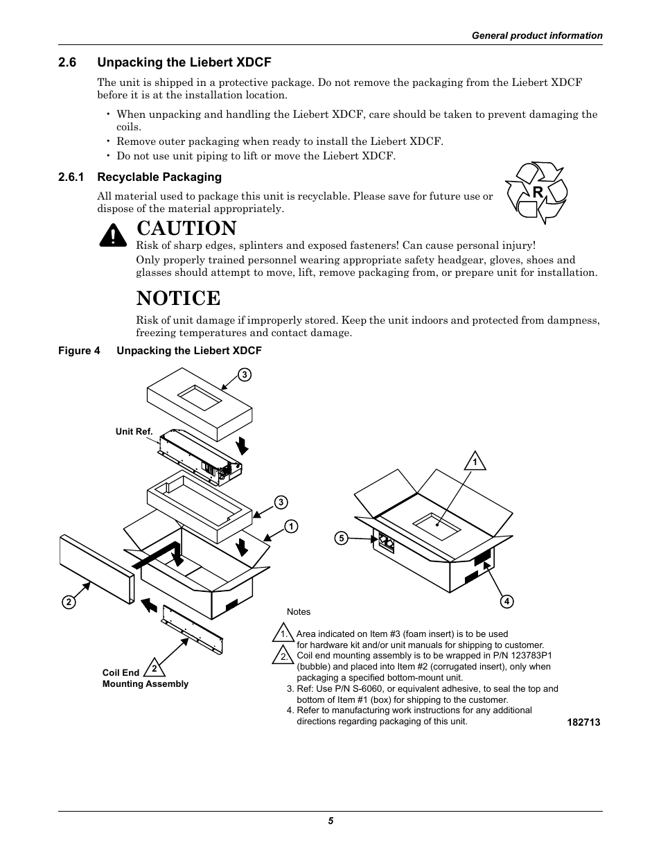 6 unpacking the liebert xdcf, 1 recyclable packaging, Figure 4 unpacking the liebert xdcf | Unpacking the liebert xdcf, Recyclable packaging, Figure 4, Notice, Caution | Emerson Liebert XDCF User Manual | Page 9 / 28