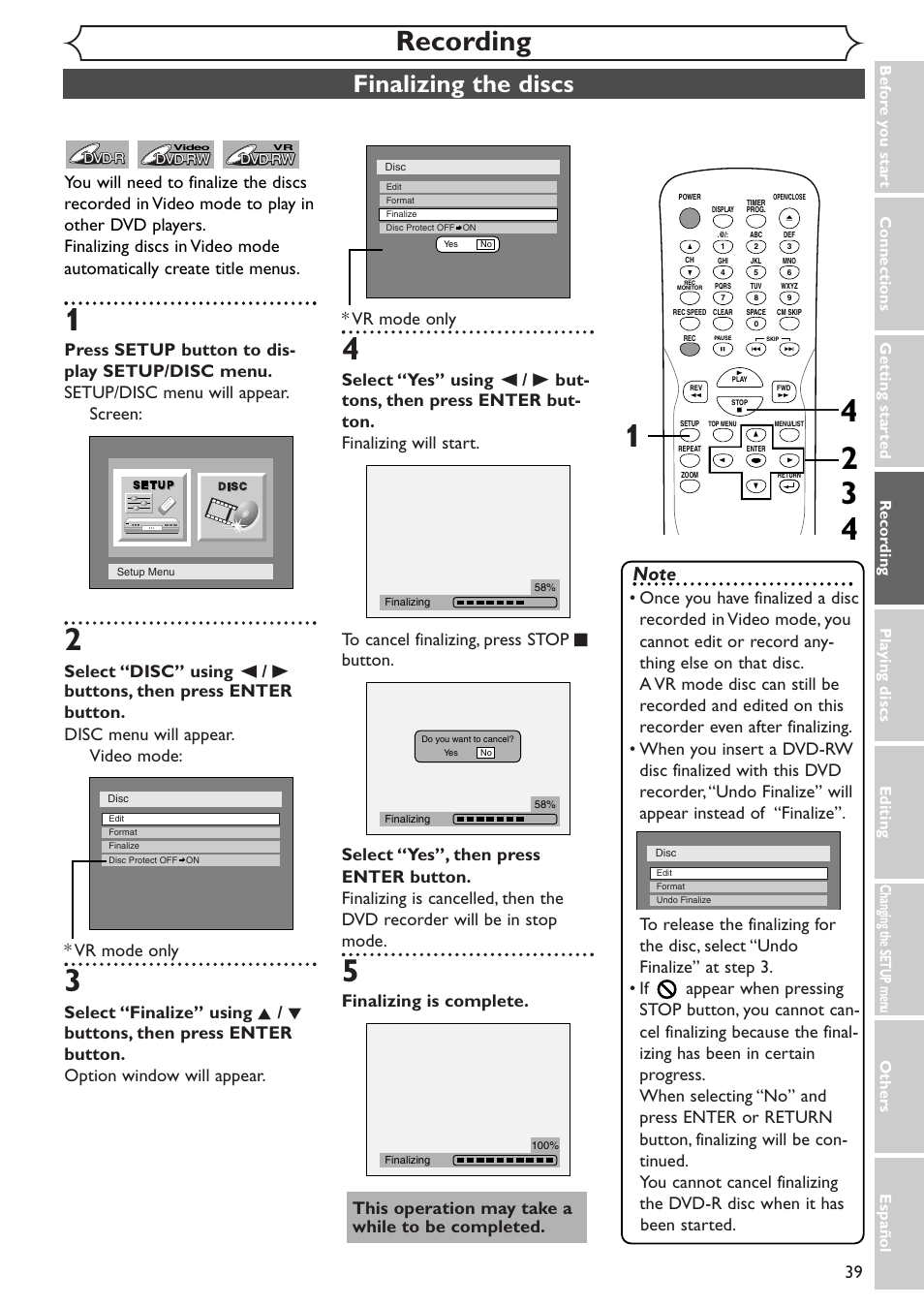 Recording, Finalizing the discs, Finalizing is complete | This operation may take a while to be completed | Emerson EWR10D4 User Manual | Page 39 / 100