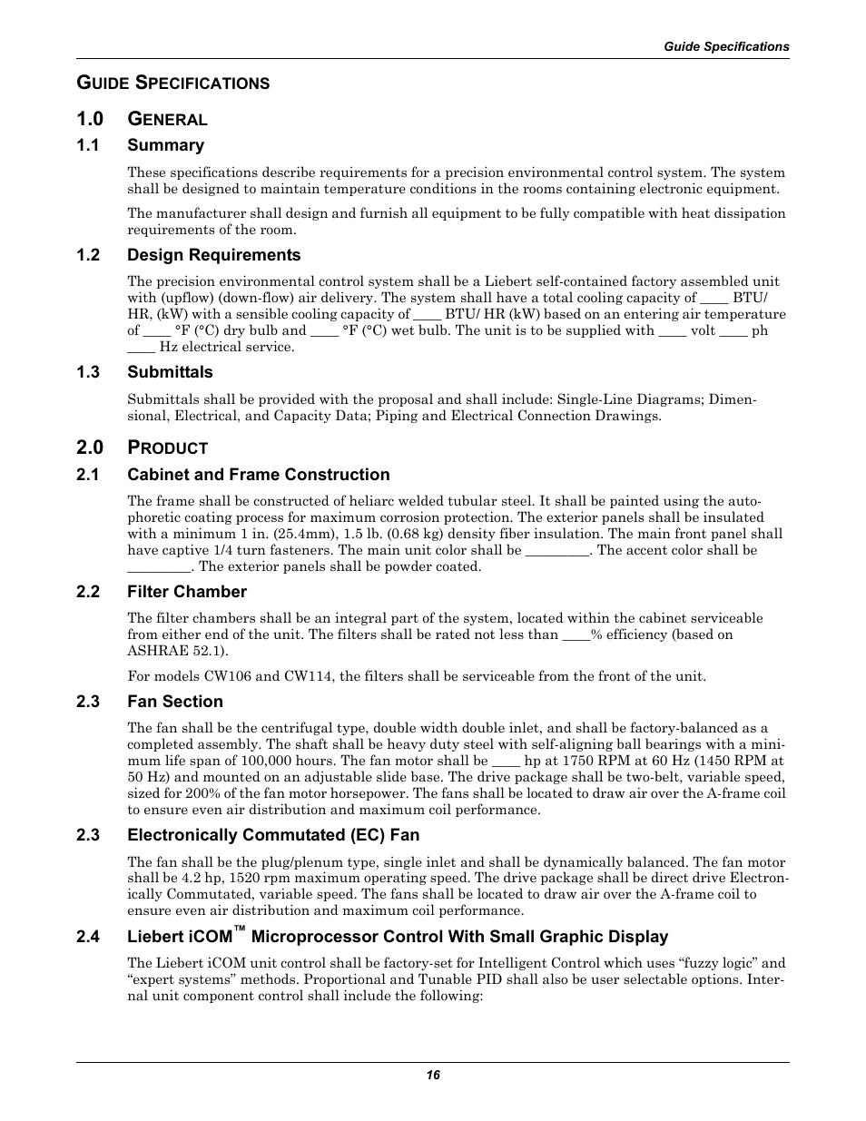 Guide specifications, 0 general, 1 summary | 2 design requirements, 3 submittals, 0 product, 1 cabinet and frame construction, 2 filter chamber, 3 fan section, Uide | Emerson Liebert CW User Manual | Page 20 / 28