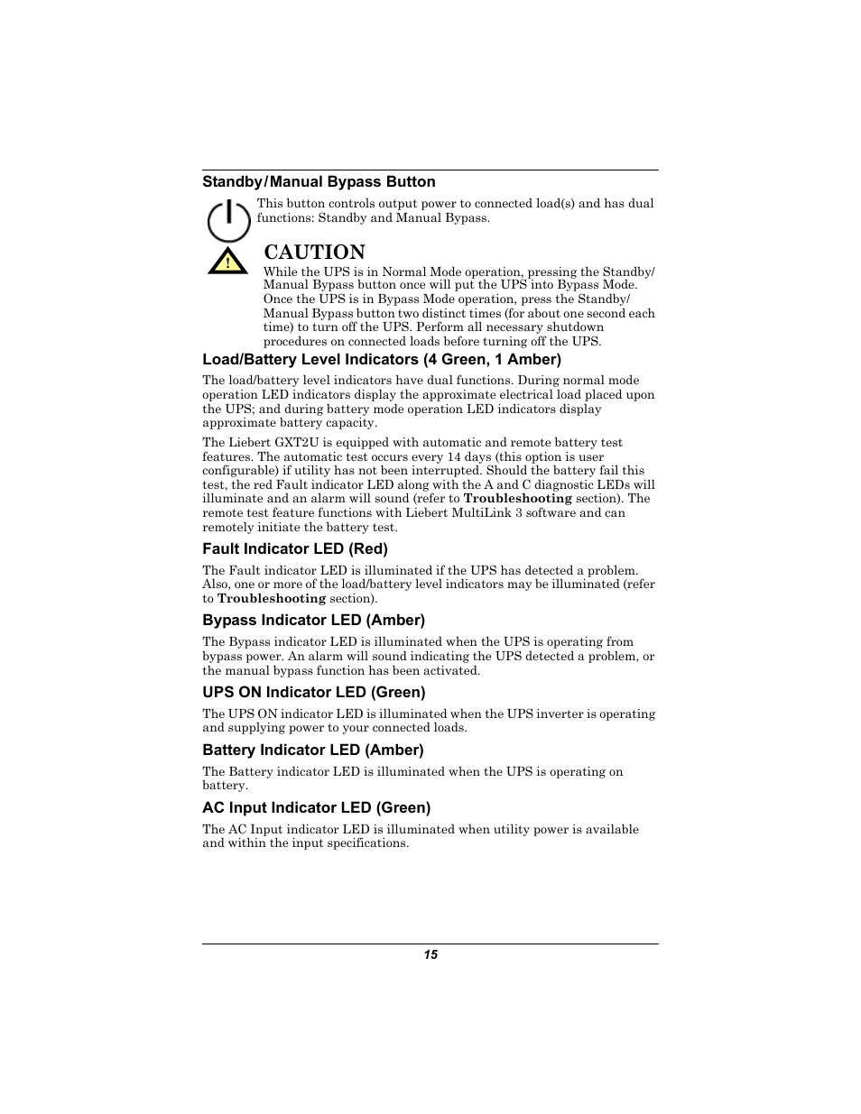 Standby / manual bypass button, Load/battery level indicators (4 green, 1 amber), Fault indicator led (red) | Bypass indicator led (amber), Ups on indicator led (green), Battery indicator led (amber), Ac input indicator led (green), Caution | Emerson GXT2U User Manual | Page 19 / 40