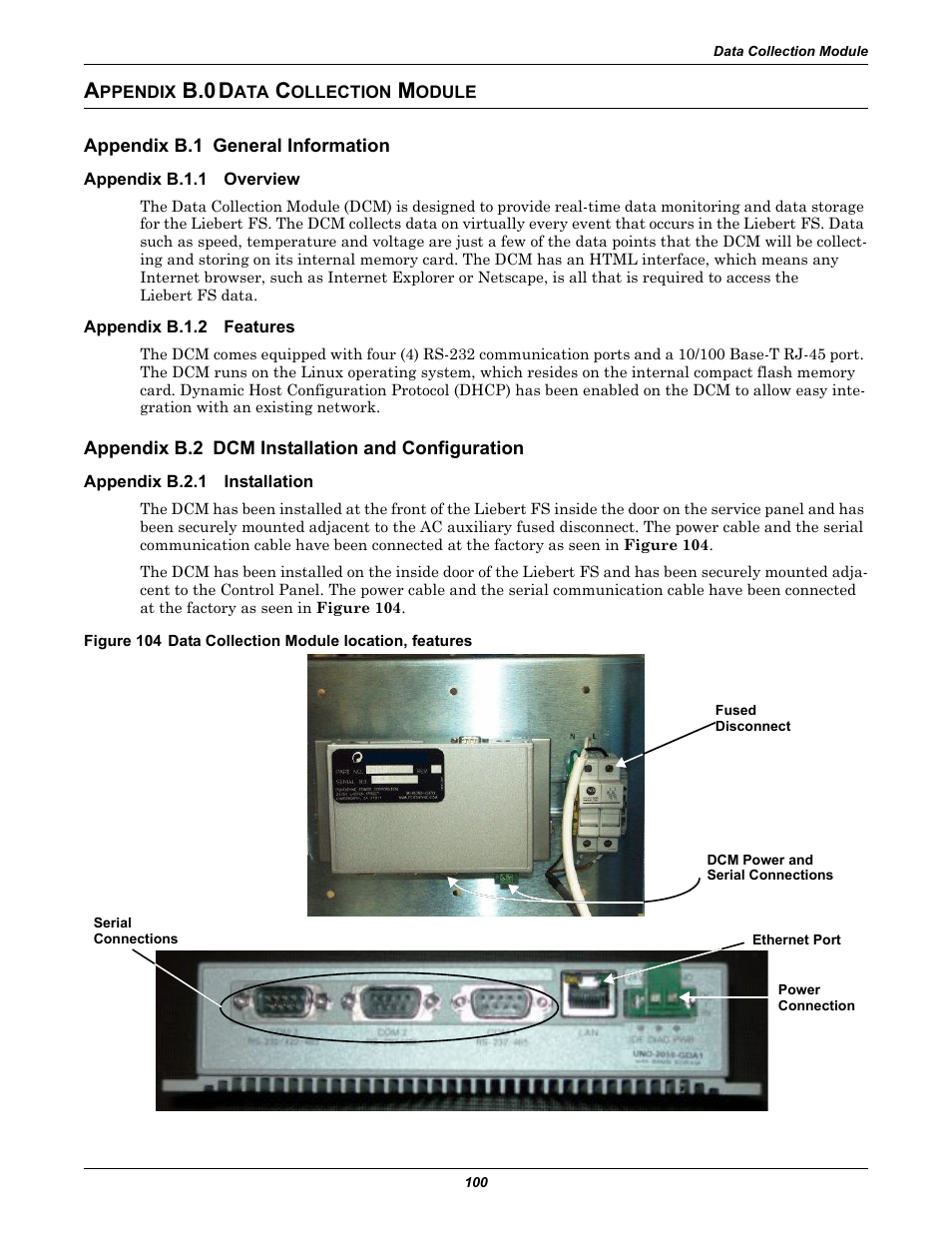 Appendix b.0 data collection module, Appendix b.1 general information, Appendix b.1.1 overview | Appendix b.1.2 features, Appendix b.2 dcm installation and configuration, Appendix b.2.1 installation, Ppendix, Ollection, Odule, Appendix b.1 | Emerson Series 600T User Manual | Page 112 / 168