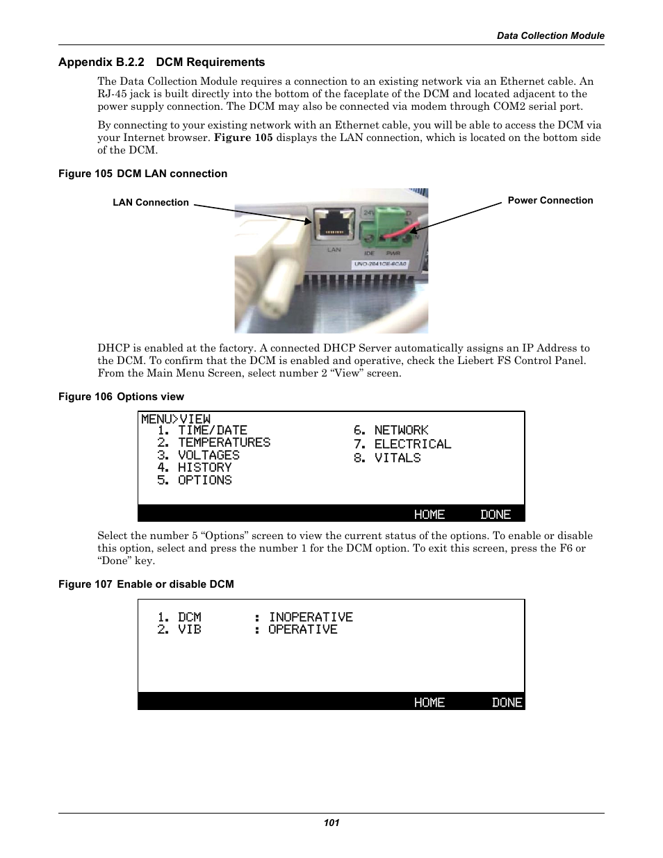 Appendix b.2.2 dcm requirements, Figure 105 dcm lan connection, Figure 106 options view | Figure 107 enable or disable dcm, Appendix b.2.2, Dcm requirements | Emerson Series 600T User Manual | Page 113 / 168