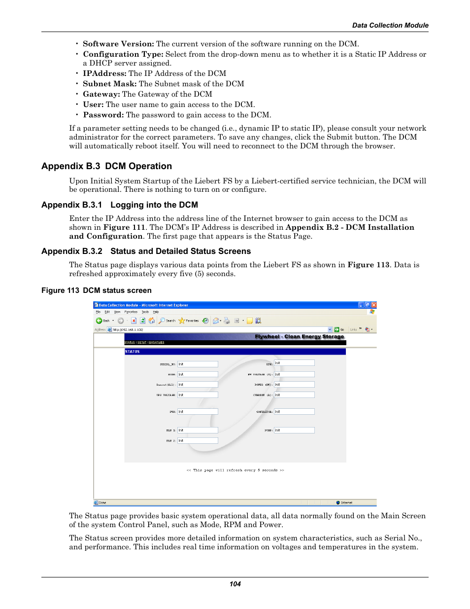 Appendix b.3 dcm operation, Appendix b.3.1 logging into the dcm, Appendix b.3.2 status and detailed status screens | Figure 113 dcm status screen, Appendix b.3, Dcm operation, Appendix b.3.1, Logging into the dcm, Appendix b.3.2, Status and detailed status screens | Emerson Series 600T User Manual | Page 116 / 168