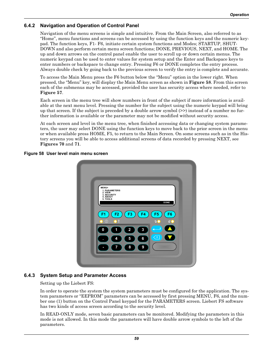 2 navigation and operation of control panel, Figure 58 user level main menu screen, 3 system setup and parameter access | Navigation and operation of control panel, System setup and parameter access | Emerson Series 600T User Manual | Page 71 / 168