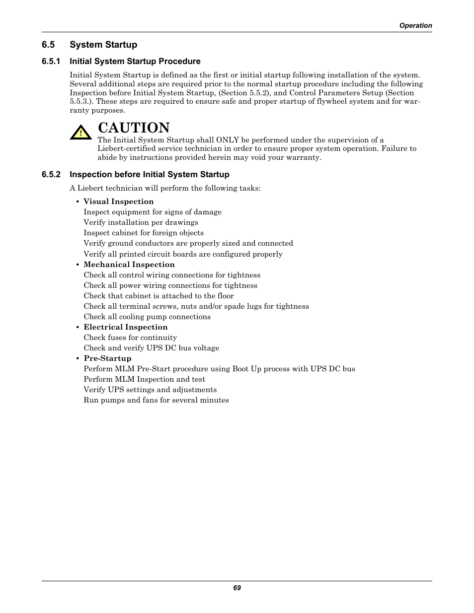 5 system startup, 1 initial system startup procedure, 2 inspection before initial system startup | System startup, Initial system startup procedure, Inspection before initial system startup, Caution | Emerson Series 600T User Manual | Page 81 / 168