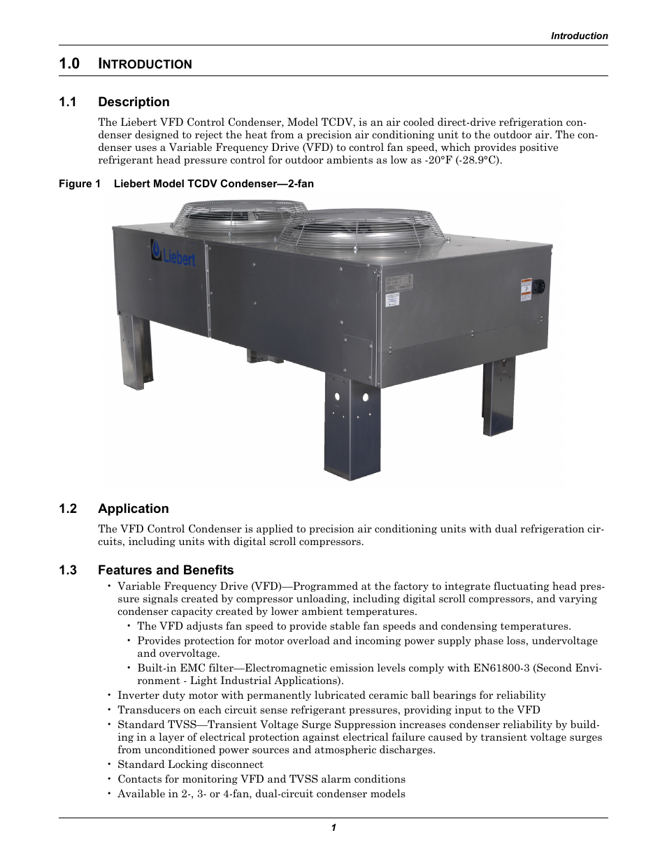 0 introduction, 1 description, Figure 1 liebert model tcdv condenser-2-fan | 2 application, 3 features and benefits, Ntroduction, Description, Application, Features and benefits, Liebert model tcdv condenser—2-fan | Emerson TCDVTM User Manual | Page 5 / 12