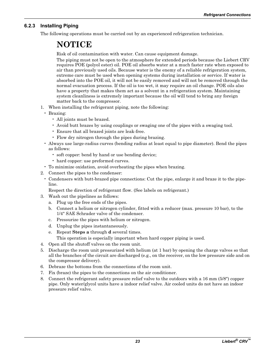 3 installing piping, Installing piping, Notice | Emerson Liebert CRV 1 2 3 4 5 6 7 8 9 10 11 12 13 14 15 16 17 18 19 20 21 22 23 24 25 C R 0 2 0 R A 1 C 7 S D 1 8 1 1 E L 1 0 P A User Manual | Page 31 / 140