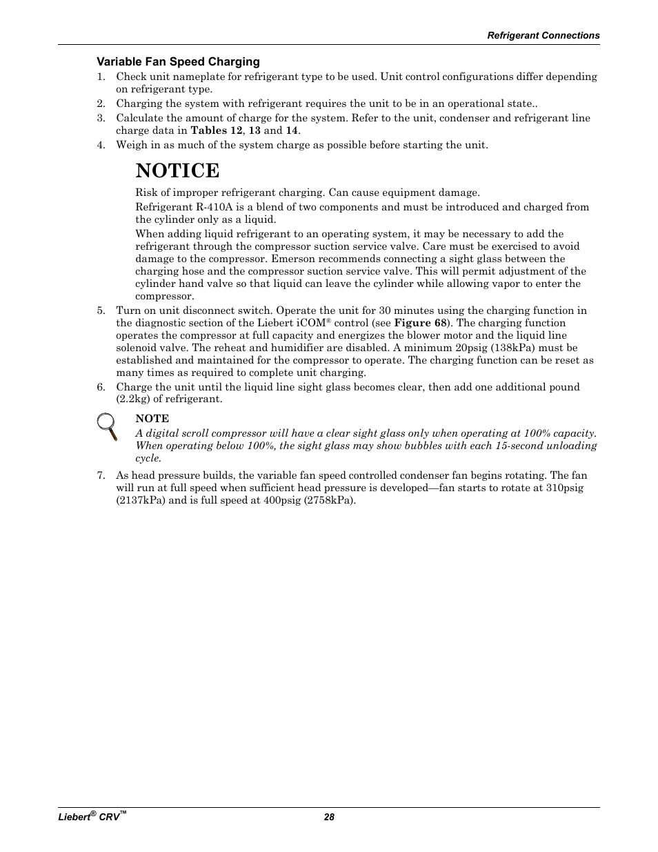 Variable fan speed charging, Notice | Emerson Liebert CRV 1 2 3 4 5 6 7 8 9 10 11 12 13 14 15 16 17 18 19 20 21 22 23 24 25 C R 0 2 0 R A 1 C 7 S D 1 8 1 1 E L 1 0 P A User Manual | Page 36 / 140