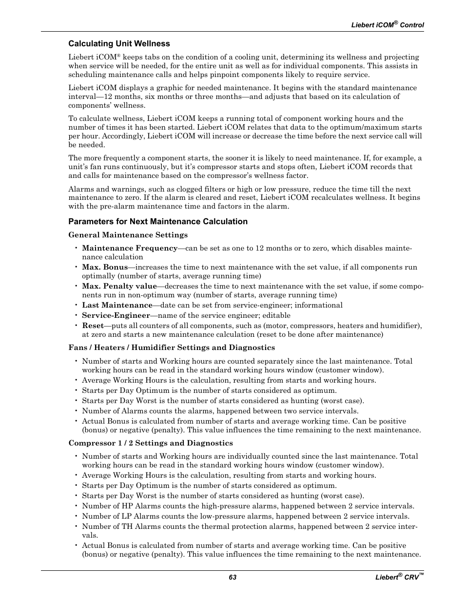 Calculating unit wellness, Parameters for next maintenance calculation | Emerson Liebert CRV 1 2 3 4 5 6 7 8 9 10 11 12 13 14 15 16 17 18 19 20 21 22 23 24 25 C R 0 2 0 R A 1 C 7 S D 1 8 1 1 E L 1 0 P A User Manual | Page 71 / 140