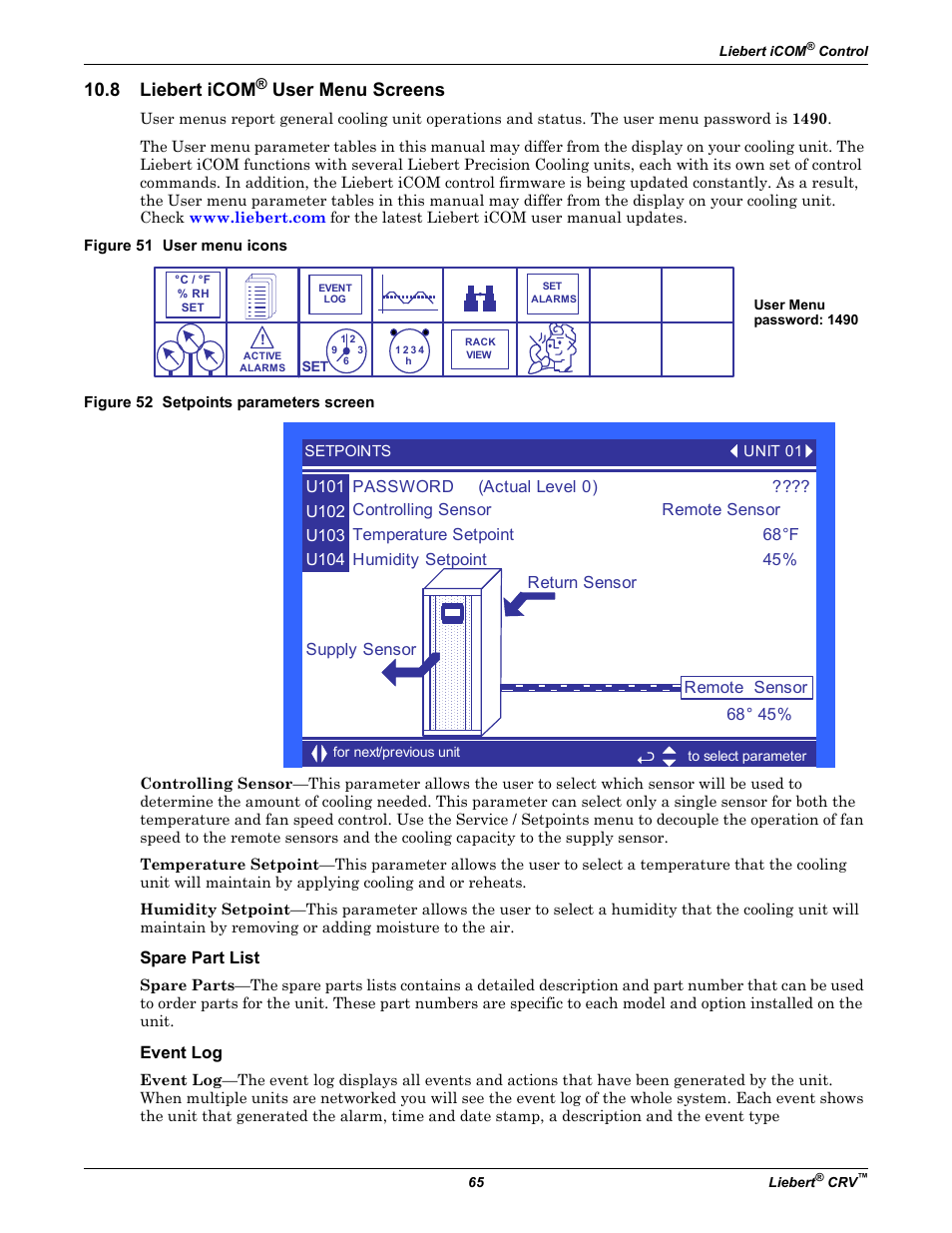 8 liebert icom® user menu screens, Figure 51 user menu icons, Figure 52 setpoints parameters screen | Spare part list, Event log, Liebert icom, 8 liebert icom, User menu screens | Emerson Liebert CRV 1 2 3 4 5 6 7 8 9 10 11 12 13 14 15 16 17 18 19 20 21 22 23 24 25 C R 0 2 0 R A 1 C 7 S D 1 8 1 1 E L 1 0 P A User Manual | Page 73 / 140