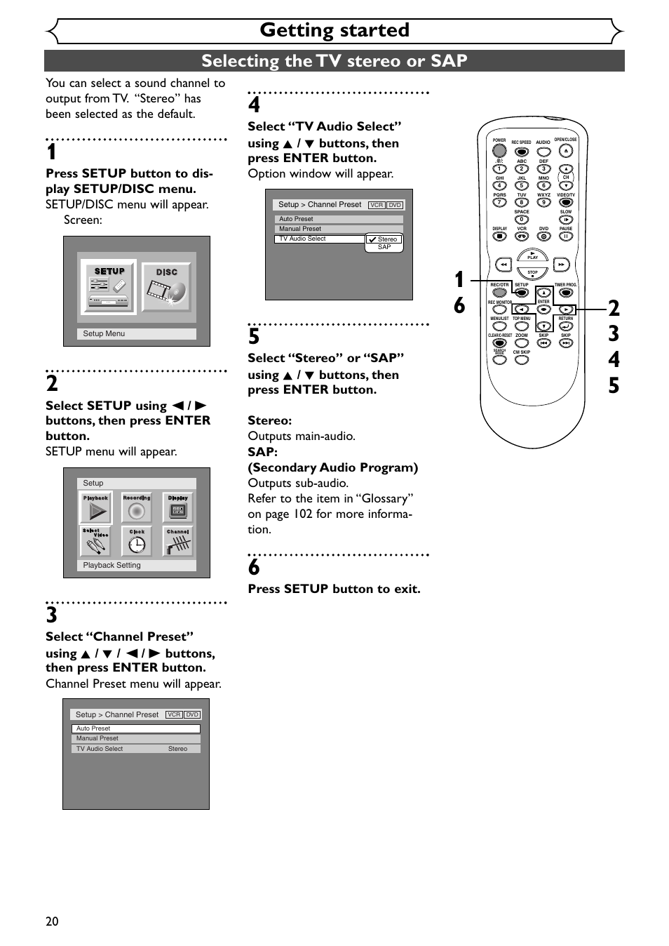 Getting started, Selecting the tv stereo or sap, Press setup button to exit | Emerson EWR20V4 User Manual | Page 20 / 108