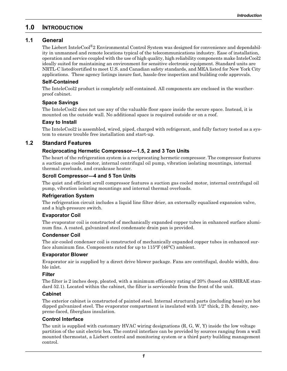 0 introduction, 1 general, Self-contained | Space savings, Easy to install, 2 standard features, Scroll compressor-4 and 5 ton units, Refrigeration system, Evaporator coil, Condenser coil | Emerson 2 User Manual | Page 7 / 56